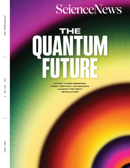 June 2025 cover of Science News